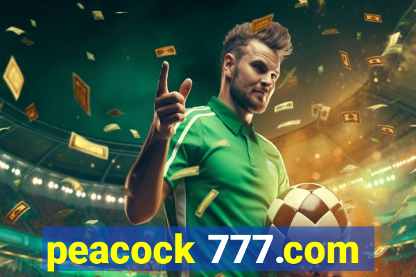 peacock 777.com